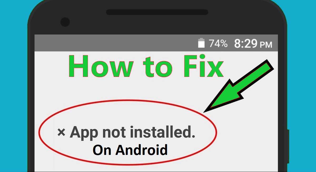 How to Fix Applications Not Installed on Android Phones